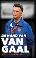 De hand van Van Gaal - Hugo Logtenberg - ebook - thumbnail