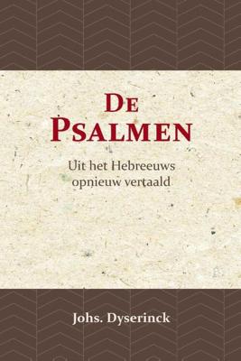 De Psalmen - Johs Dyserinck - Paperback (9789057196928)