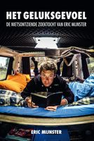 Het geluksgevoel - Eric Mijnster - ebook - thumbnail