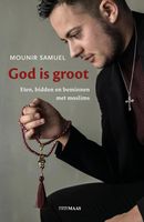 God is groot - Mounir Samuel - ebook - thumbnail