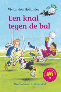 Een knal tegen de bal - Vivian den Hollander - ebook