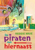 De piraten van hiernaast - Reggie Naus - ebook