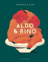 Aldo & Rino - Jacques & Lise - Hardcover (9789463378284)