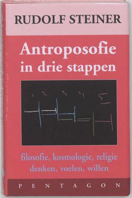 Drie stappen van de antroposofie - Rudolf Steiner - Hardcover (9789072052704) Drie stappen van de antroposofie - Rudolf Steiner - Hardcover (9789072052704)