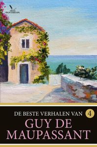 De beste verhalen van Guy de Maupassant - 4 - Guy de Maupassant - ebook