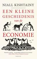 Een kleine geschiedenis van de economie - Niall Kishtainy - ebook