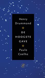 ISBN De hoogste gave ( Een bewerking van Henry Drummonds The Greatest Thing in the World )