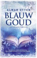 Blauw goud - Almar Otten - ebook