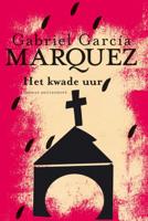 Gabriel  García Márquez Het kwade uur