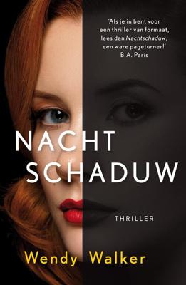 Nachtschaduw - Wendy Walker - eBook (9789026148736) Nachtschaduw - Wendy Walker - eBook (9789026148736)