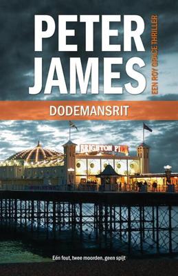 Dodemansrit - Peter James - eBook (9789026129261) Dodemansrit - Peter James - eBook (9789026129261)