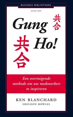 Gung Ho! - E.A., Kenneth Blanchard - eBook (9789047011750)