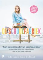 De schoolfabriek - Sofie van den Enk, Eva Munnik - ebook - thumbnail