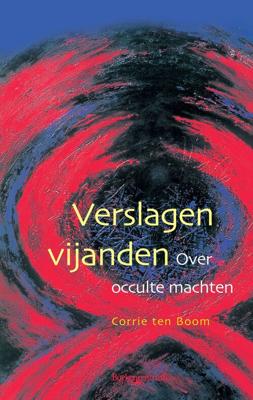 Verslagen vijanden - Corrie ten Boom - eBook (9789043536851) Verslagen vijanden - Corrie ten Boom - eBook (9789043536851)