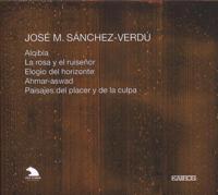 Sanchez-Verdu: Alqubla, La Rosa Y El Ruisenor, ... - CD (9120010281358)