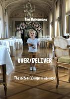 Over/Deliver - Tim Heiremans - Paperback (9789402198829)