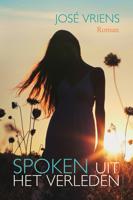 Spoken uit het verleden - José Vriens - eBook (9789401913539)