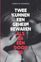 Twee kunnen een geheim bewaren - Karen M. McManus - Paperback (9789000364381)