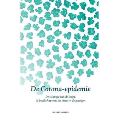 De Corona-epidemie - (ISBN:9789492326492) De Corona-epidemie - (ISBN:9789492326492)