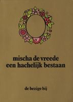 Een hachelijk bestaan - Mischa de Vreede - ebook - thumbnail