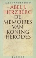 De memoires van koning Herodes - Abel J. Herzberg - eBook (9789021444826)