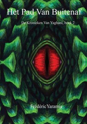 Het Pad Van Buitenaf - Frédéric Yaramis - Paperback (9789403602462)