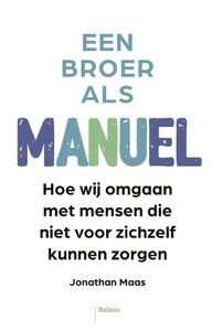 Een broer als Manuel - Jonathan Maas - ebook