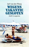 Wegens vakantie gesloten - Jarl van der Ploeg - ebook - thumbnail