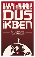 Dus ik ben - Rob Wijnberg, Stine Jensen - ebook