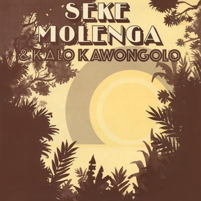 Seka Molenga & Kalo Kawongolo - LP (0857661008285)