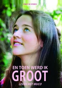 En toen werd ik groot - Cindy de Sterck - ebook