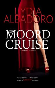 De moordcruise - Lydia Albadoro - ebook