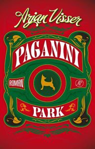 Paganinipark - Arjan Visser - ebook