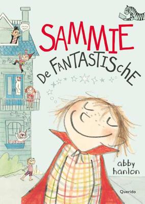 Sammie de Fantastische - Abby Hanlon - Hardcover (9789045120287) Sammie de Fantastische - Abby Hanlon - Hardcover (9789045120287)