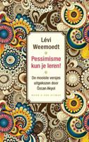 Pessimisme kun je leren! - Levi Weemoedt - Hardcover (9789038806310)