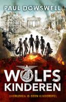 Wolfskinderen - Paul Dowswell - eBook (9789029727099)