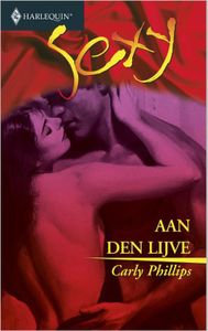 Aan den lijve - Carly Phillips - ebook