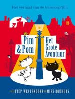 Pim & Pom. Het grote avontuur - Mies Bouhuys - Hardcover (9789045117355)