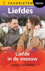 Liefde in de sneeuw - Linda Conrad - ebook