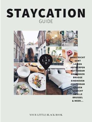 Staycation Guide - Anne de Buck - Hardcover (9789089897695)