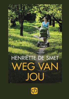 Weg van jou - H. de Smet - Hardcover (9789036426244) Weg van jou - H. de Smet - Hardcover (9789036426244)