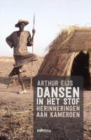 Dansen in het stof - Arthur Eijs - Paperback (9789491773198)
