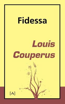 Fidessa - Louis Couperus - Paperback (9789491618420) Fidessa - Louis Couperus - Paperback (9789491618420)