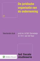 De juridische organisatie van de onderneming - A.F.M. Dorresteijn, R.H. van het Kaar - Paperback (9789013147698)