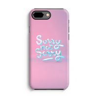 Sorry not sorry: iPhone 8 Plus Tough Case