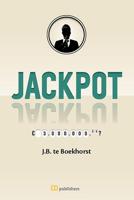 Jackpot - J.B. Te Boekhorst - eBook (9789082178074)