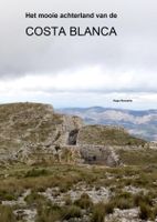 Reisgids Het mooie achterland van de COSTA BLANCA | Brave New Books - thumbnail