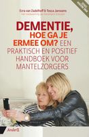 Dementie, hoe ga je ermee om? - Ezra van Zadelhoff, Tosca Janssens, Annemarie Schouten - ebook - thumbnail