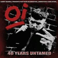 Oi! 40 Years Untamed - LP (0810017645039)