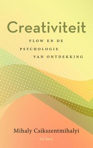 Creativiteit - Mihaly Csikszentmihalyi - ebook